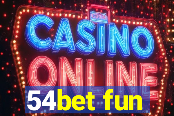 54bet fun